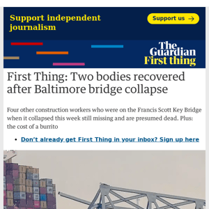 Two bodies recovered after Baltimore bridge collapse | First Thing