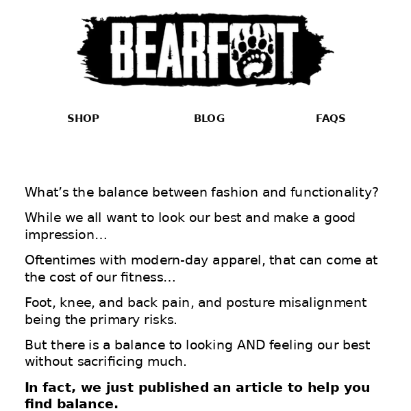 Bearfoot Athletics look AND feel good with this