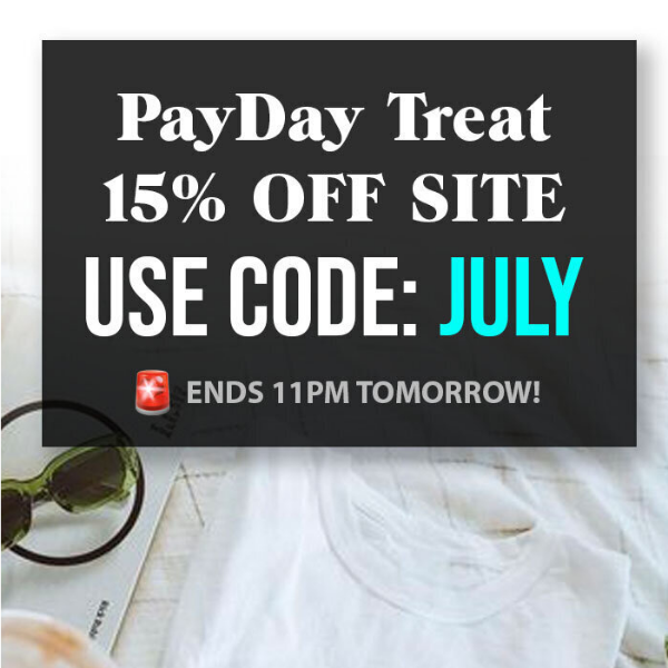 🚨 15% OFF Site Coupon 🥰 PayDay Treat 