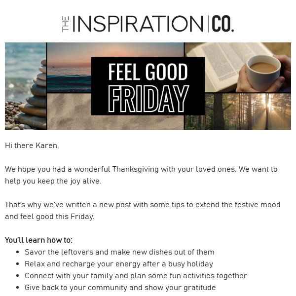 Feel Good Friday: 😄 Keep the Post-Thanksgiving Joy Alive