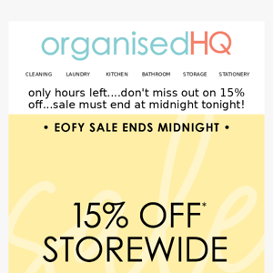 🚨 Final chance to save 15% on storewide purchases! 🚨