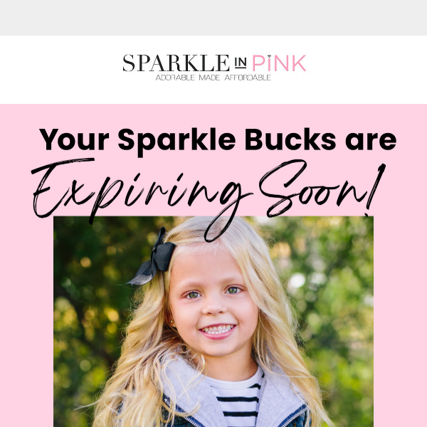 Don’t Lose Your Sparkle Bucks ✨
