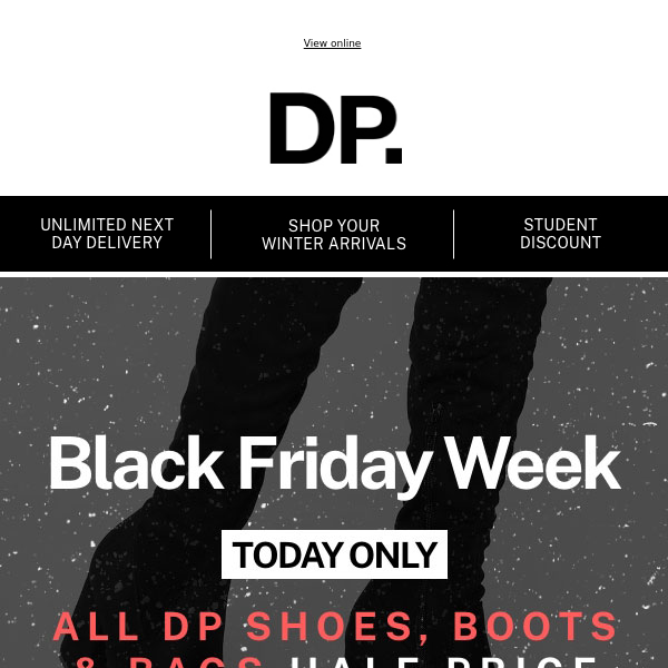 Today only - Half price on Shoes, Boots & Bags