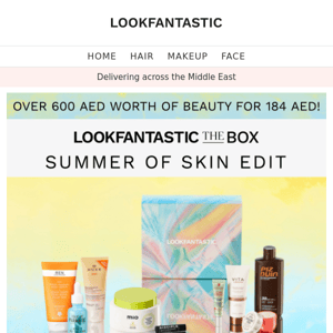 SUMMER OF SKIN EDIT ☀️ (Worth over 600AED, Yours for just 184AED)