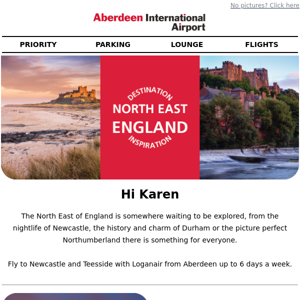 Plan your next adventure to the North East of England Aberdeen Airport