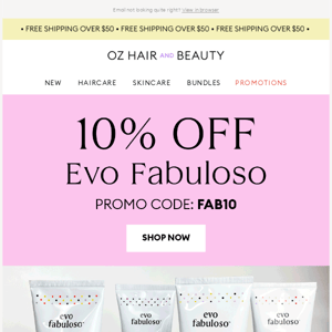 Revive your colour with 10% off Evo Fabuloso