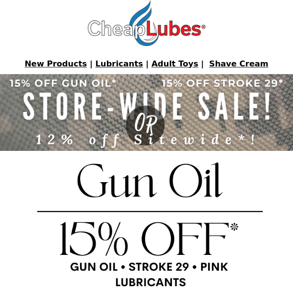 Leap Year Lust: 12% Off Site-Wide or 15% Off Gun Oil!