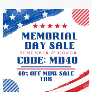 Memorial Day sale - 40% off MDW SALE TAB!