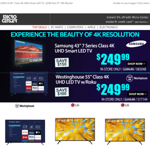 $249 55" 4K UHD LED TV w/Roku! $249 Samsung 43" 4K UHD Smart TV
