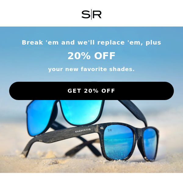 Here's 20% Off Your New Shades