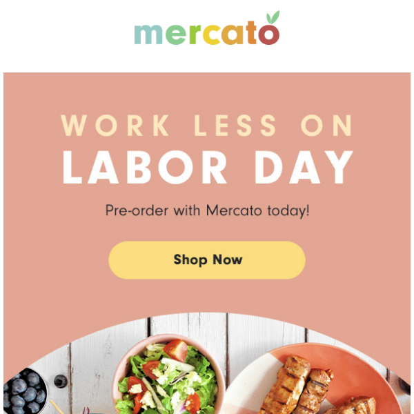 Long Weekends Call for Mercato Delivery