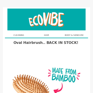 Bamboo Hairbrushes are back!