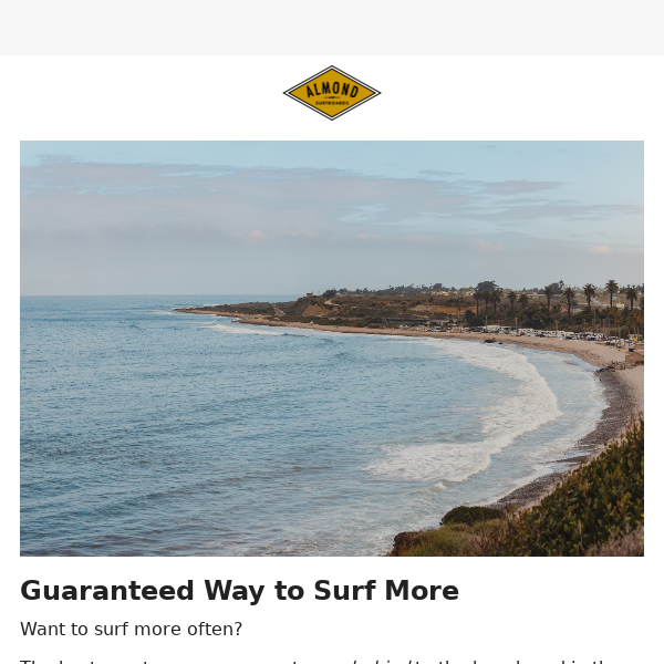 Guaranteed Way to Surf More 🌊🌊