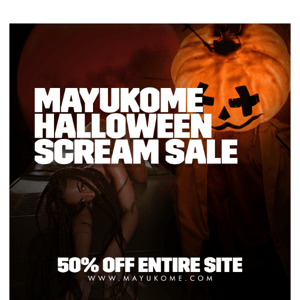 Pre Halloween Scream Sale - 50% OFF Entire Site