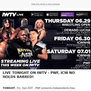 TONIGHT on IWTV - ICW NHB & PWF