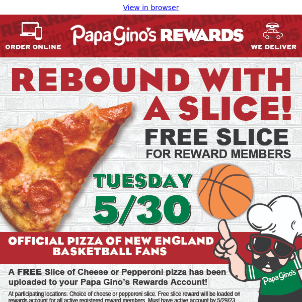 REWARDS MEMBERS - They Lost...😔 🏀 Here's A FREE SLICE OF PIZZA to Help Get Through the Day 🍕