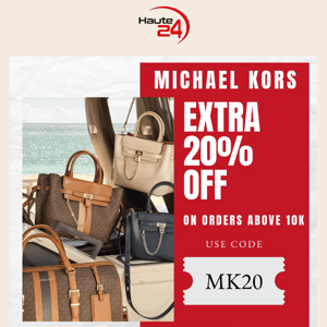 Michael Kors Extra 20%Off Coupon Inside😍 - Haute24