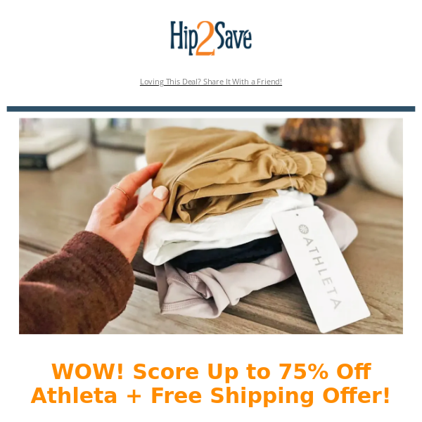 🔥  Up to 75% Off Athleta + Free Shipping Offer