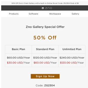 Few days Left to Take 50% OFF! Enjoy Products Discounts and Photo Proof with Zno Gallery!