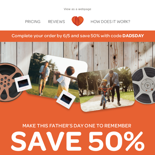 Father's Day Sale, 50% Off Memories