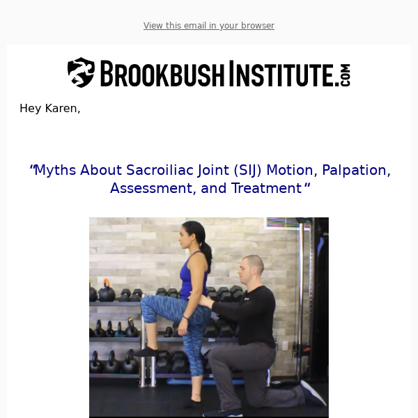 Article: Myths About Sacroiliac Joint (SIJ) Motion, Palpation, Assessment, and Treatment
