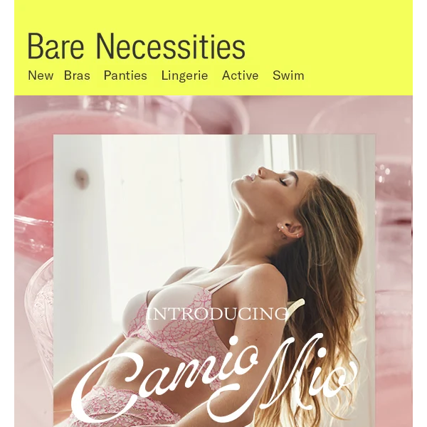 Introducing Camio Mio. Life is Lovelier in Lingerie #barenecessities  #fashion 