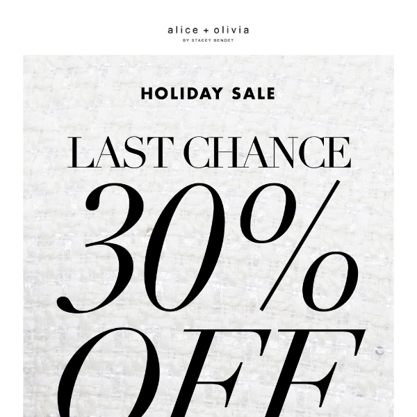 30% OFF All Sale ENDS TONIGHT