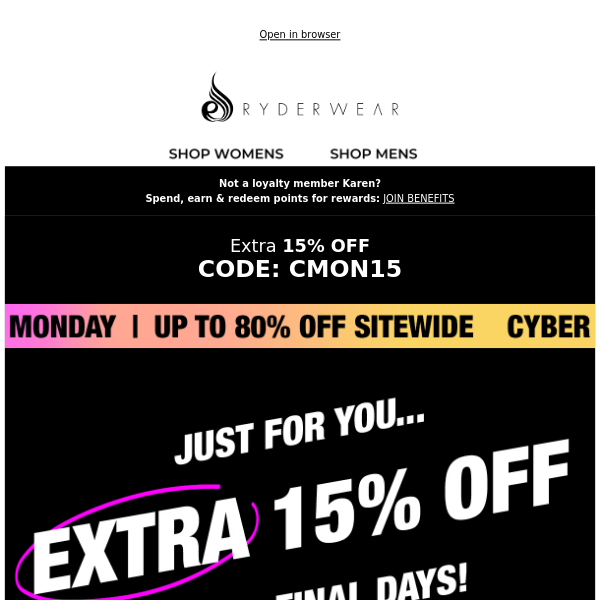 EXTRA 15% OFF - Cyber Monday Up to 80% OFF