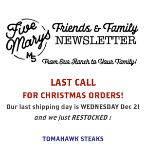 LAST CALL for Christmas orders… Tomahawks, Bacon & Filet Mignon just restocked!