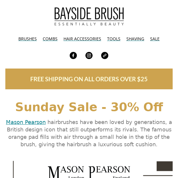 Sunday Exclusive – Mason Pearson 30% Off