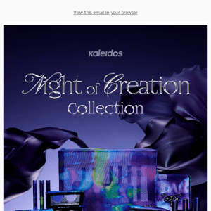 AVAILABLE NOW: Night of Creation Collection 🔮