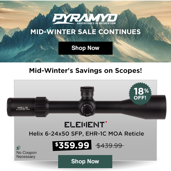 Mid-Winter SALE Continues!