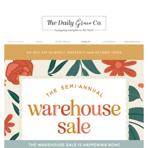 IT'S HAPPENING!! THE SEMI-ANNUAL WAREHOUSE SALE STARTS NOW! 🎉