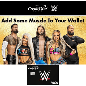 Get the Official Credit Card of WWE!