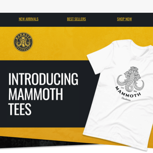 Introducing… Mammoth Tees 👕