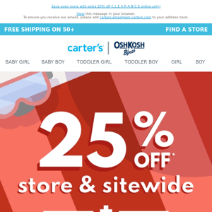 25% off* store & sitewide + EXTRA 10% off online only! Best. Sale. EVER. 🎉