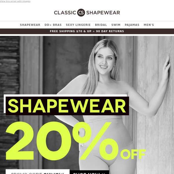 🥳 20% Off ALL Shapewear 🥳 - Classic Shapewear