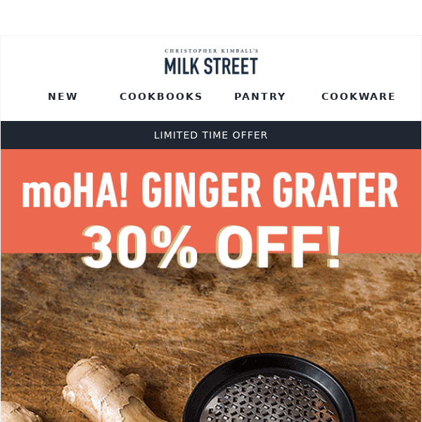 30% Off Our Bestselling Ginger Grater - Christopher Kimball's Milk