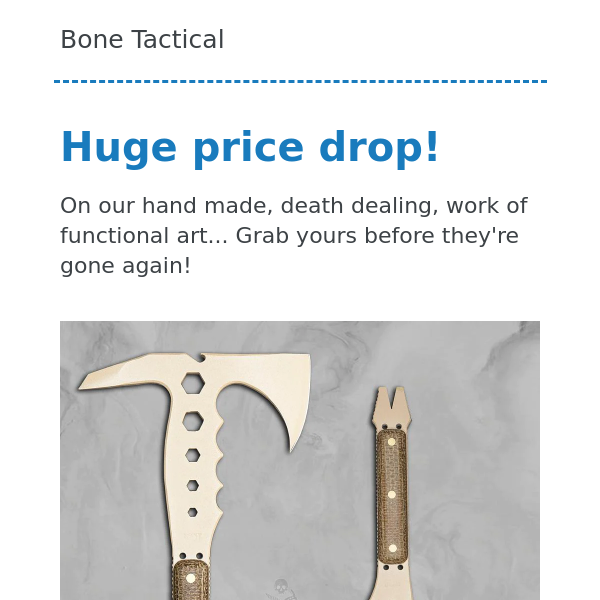 Bone Hawk Price Drop!!
