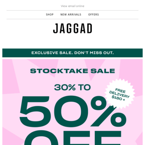 It's on. Stocktake sale up to 50% off