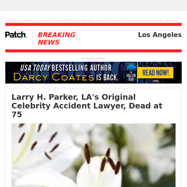 Larry H. Parker, LA's Original Celebrity Accident Lawyer, Dead at 75 – Fri 03:27:11PM