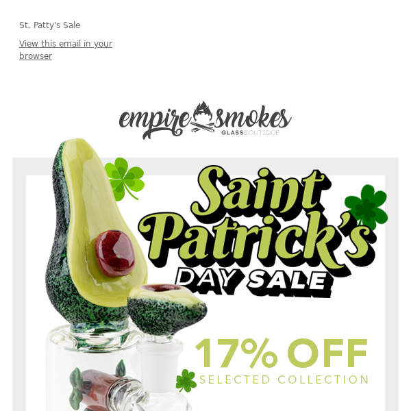 17% Off For St. Patrick's Day!🍀