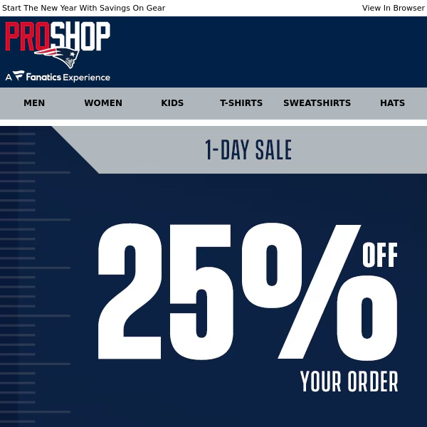 1-Day Sale >> 25% Off Patriots Gear