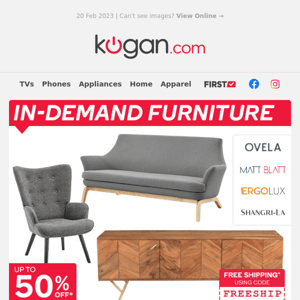 Free Shipping on In-Demand Furniture^ - Sofas, Office & Dining Chairs and More!