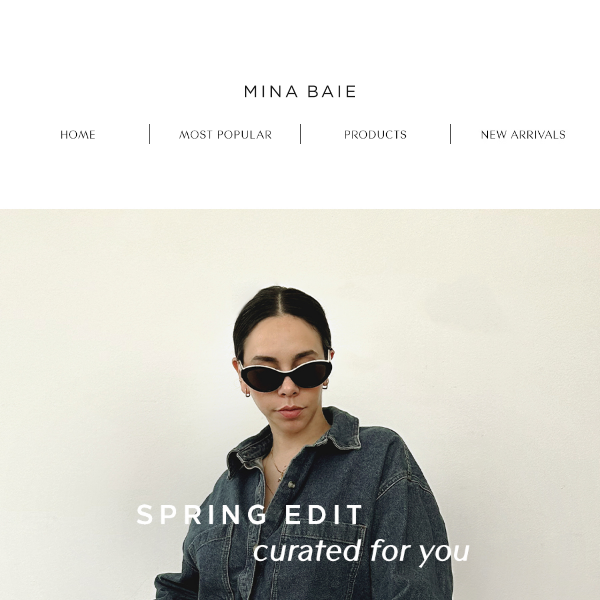 Spring Edit Curated For You