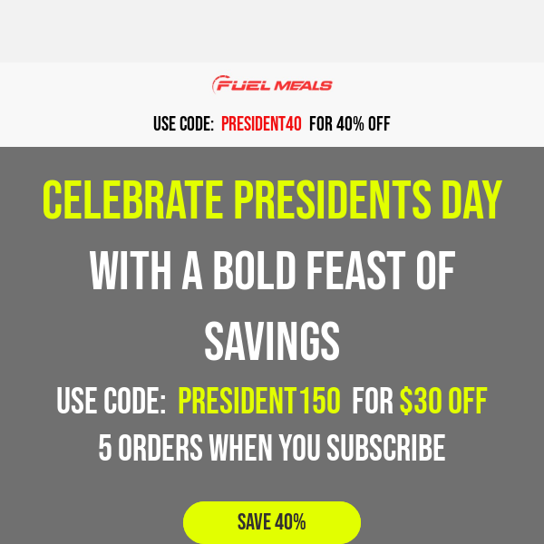 Presidents Day Feast: Unlock $30 Off Over 5 Orders! 🍽️