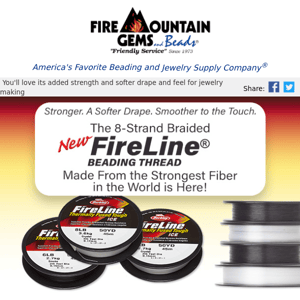 NEW FireLine is Here! Stronger and Softer Drape and Feel
