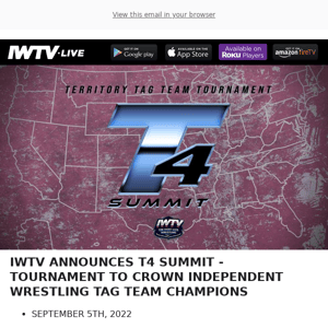 IWTV Announces Tag Team Title Tournament - T4 Summit!