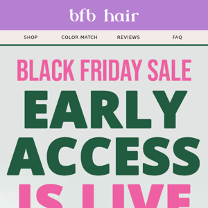 🎁🎁 EARLY ACCESS to our Black Friday Sale is LIVE! 🎁🎁