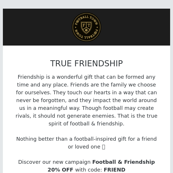 Football & Friendship